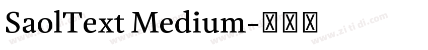 SaolText Medium字体转换